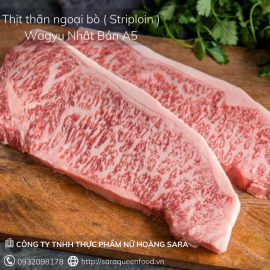 Thịt thăn ngoại bò Wagyu Nhật Bản A5- Striploin Wagyu Beef A5