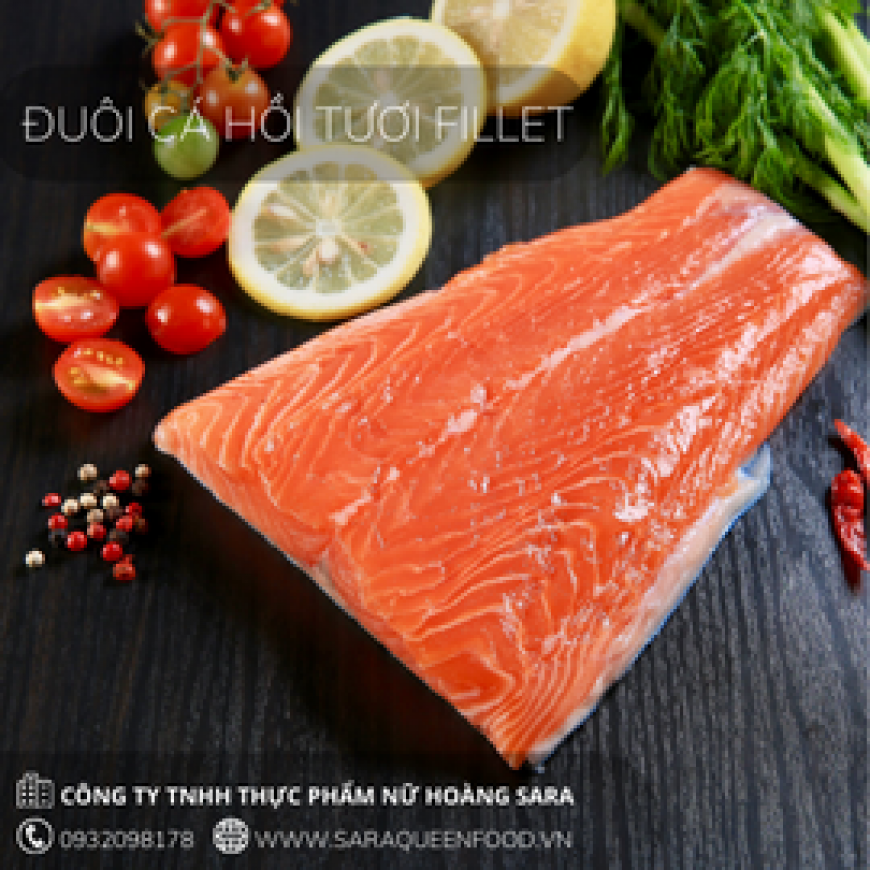  Đuôi Cá Hồi Tươi Fillet